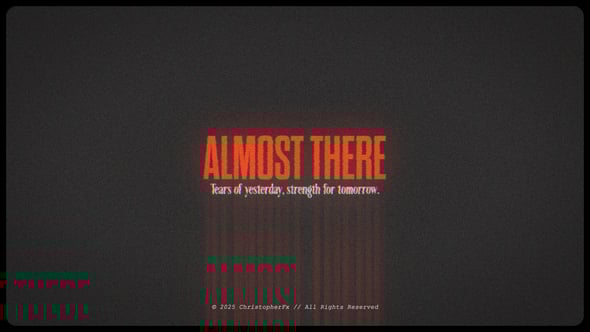 Almost There – Cinematic Motivational Opener